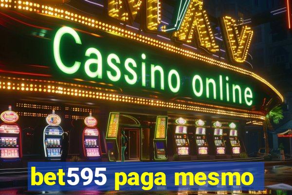 bet595 paga mesmo